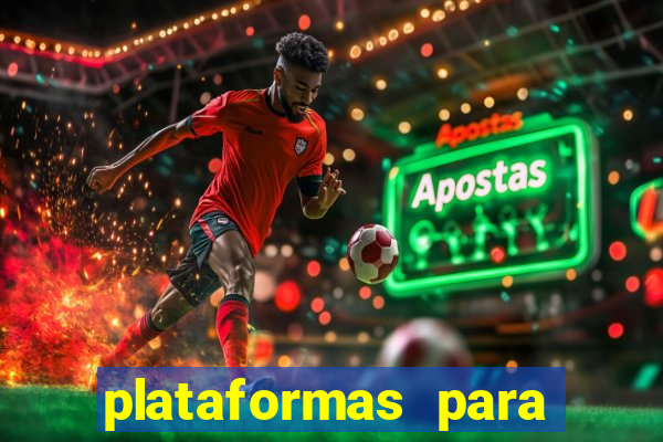 plataformas para jogar demo